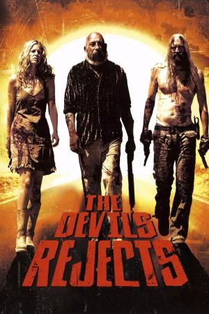 The Devil's Rejects Poster