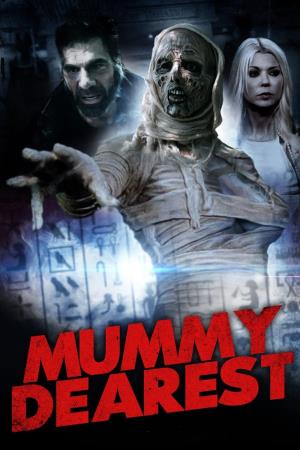  Mummy Dearest Poster