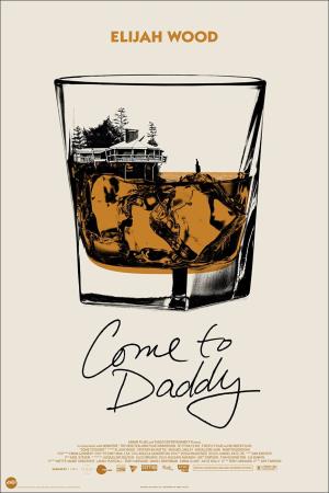 Come To Daddy Poster