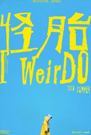  I WeirDo Poster