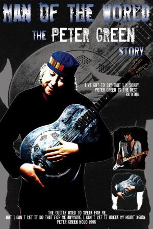 Peter Green: Man of the World Poster