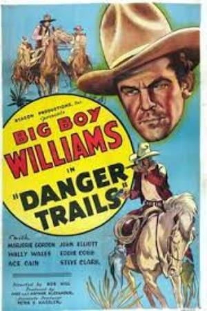 Danger Trail Poster