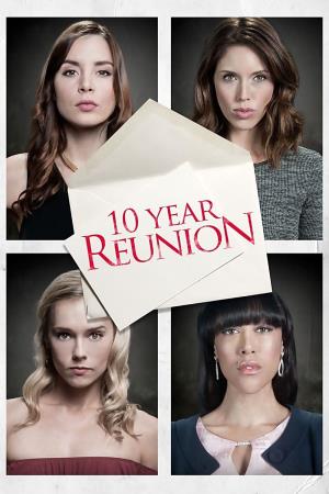 10 Year Reunion Poster