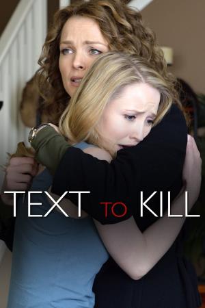 Text To Kill Poster