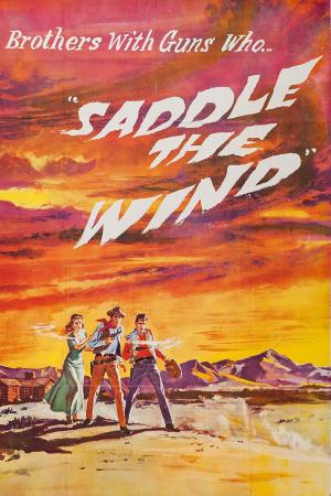 Saddle the Wind Poster