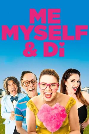 Me, Myself And Di Poster