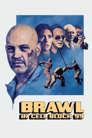 Brawl in Cell Block 99 Poster