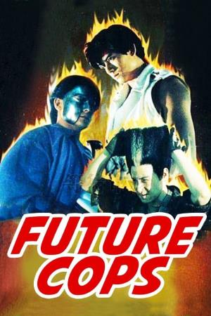  Future Cops Poster