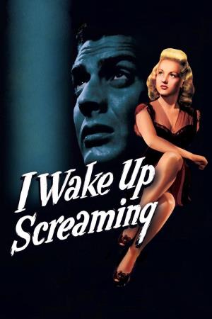 I Wake Up Screaming Poster