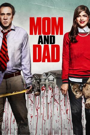 Mom and Dad Poster