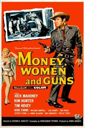 Money, Women and Guns Poster