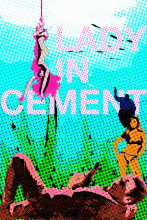 Lady In Cement Poster