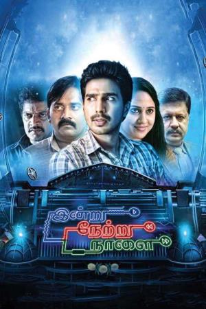 Indru Netru Naalai Poster