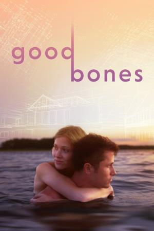 Good Bones  Poster