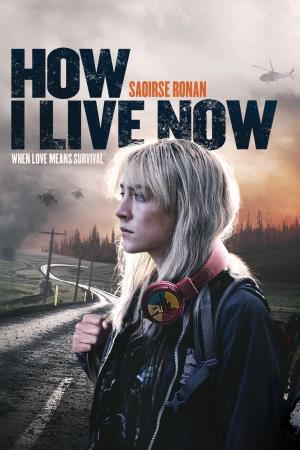 How I Live Now Poster