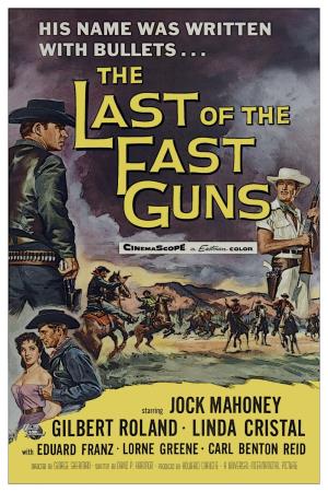 The Last of the Fast Guns Poster