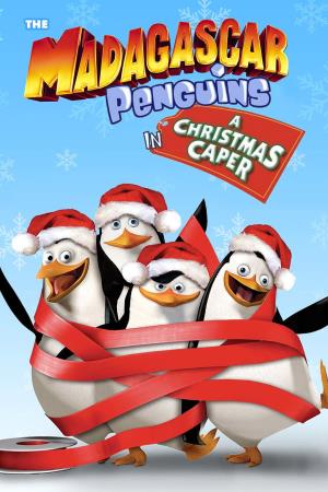 The Madagascar Penguins in a Christmas Caper Poster