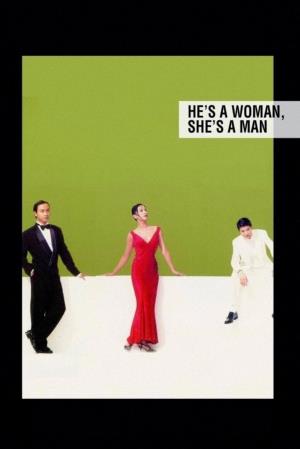 She's a Man. He's a Woman Poster