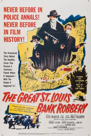 The Great St. Louis Bank Robbery Poster