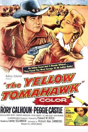 The Yellow Tomahawk Poster