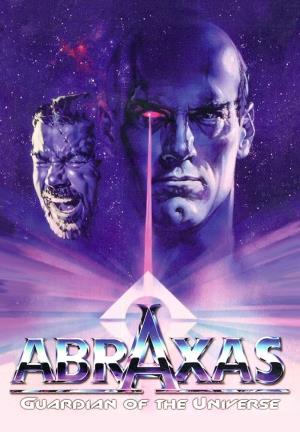 Abraxas, Guardian Of The Universe Poster