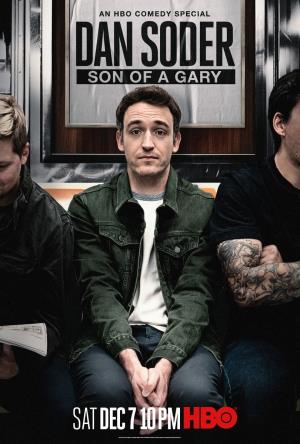 Dan Soder: Son Of A Gary Poster