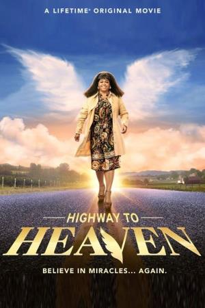 Highway To Heaven Poster