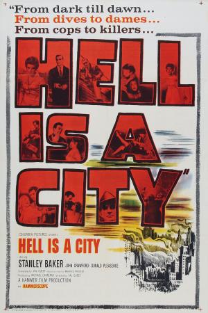 Hell is a City Poster