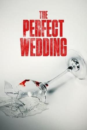 The Perfect Wedding Poster