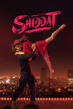 Shiddat Poster