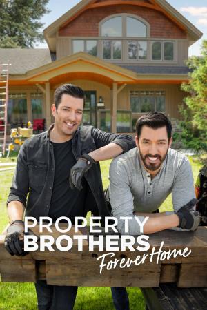 Property Brothers: Forever Home  Poster