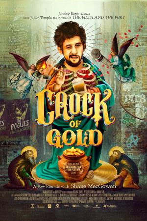 Crock of Gold: A Few Rounds with Shane MacGowan Poster