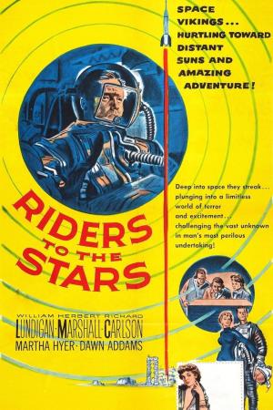 Riders To The Stars Poster