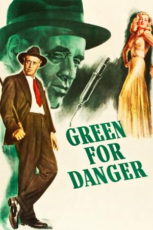 Green For Danger Poster