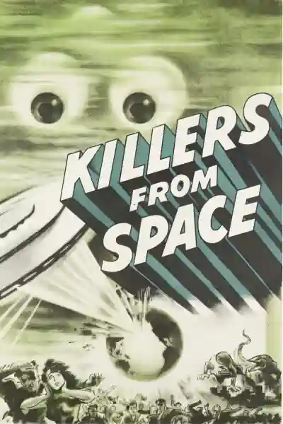 Killers From Space Poster