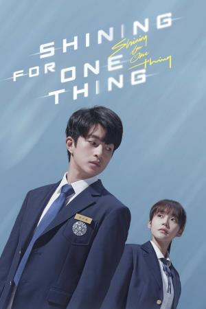 Shining for One Thing Poster