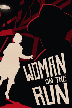 Woman On The Run Poster