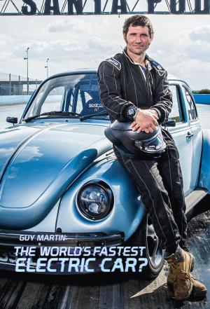 Guy Martin: The World's Fastest Electric Car Poster