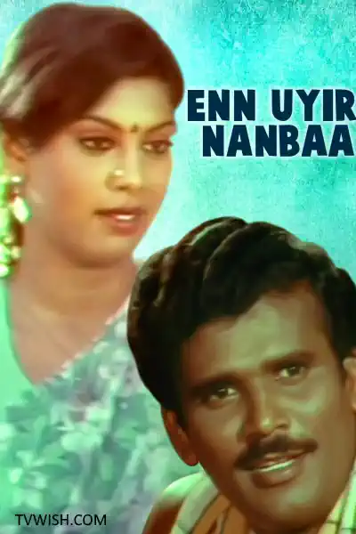 En Uyir Nanba Poster