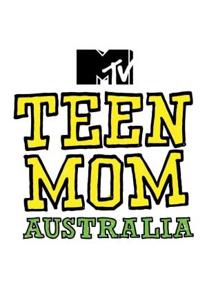 Teen Mom Australia Poster