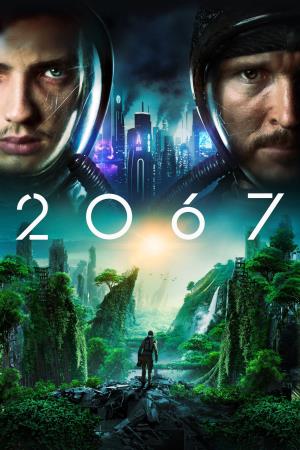 Chronical: 2067 Poster