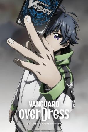 CARDFIGHT!! VANGUARD will+Dress Poster