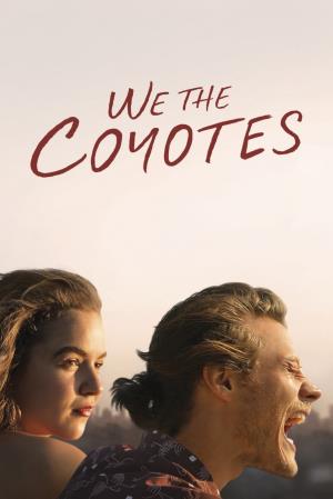 We The Coyotes Poster