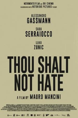 Thou Shalt Not Hate Poster