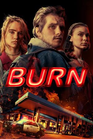 Burn! Poster