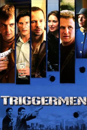 Triggermen Poster