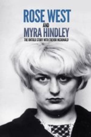 Rose West and Myra Hindley: The Untold Story Poster