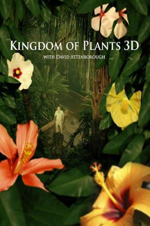 David Attenborough's Kingdom Of Plants Poster