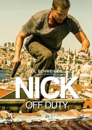 Nick: Off Duty Poster