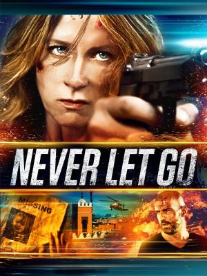 Never Let Go Poster